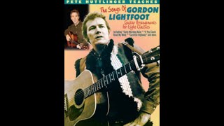 Learn To Play the Songs of Gordon Lightfoot [upl. by Kristina]