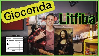 GIOCONDA  Litfiba ⇒ TUTORIAL chitarra TAB [upl. by Stclair805]