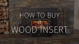 Wood Burning Insert Buying Guide  Regency Fireplaces [upl. by Nylrebmik]