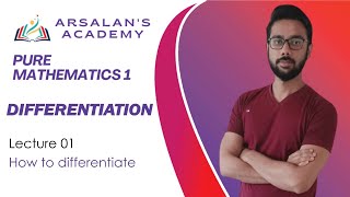 How to differentiate Differentiation Lecture 01 Pure Mathematics 1 [upl. by Yuille]