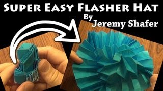 Super Easy Flasher Hat by Jeremy Shafer  Origami Tutorial [upl. by Cimbura]