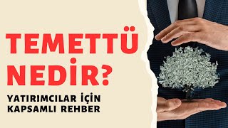 Temettü Rehberi Yatırımcılar İçin Kapsamlı Bir Bakış [upl. by Hephzibah759]