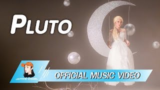 Jannine Weigel พลอยชมพู  Pluto Official Video [upl. by Bui134]