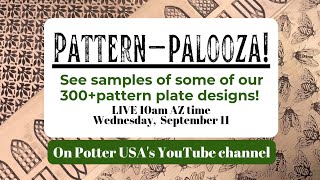 Patternpalooza Looking at samples of our 300 pattern plate designs [upl. by Barri]