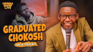 OBINNA SHOW LIVE FROM STREET LIFE TO LAUGHTER  Mca Tricky [upl. by Abeu998]