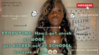 STORYTIME HOW I GOT SNUCK AND KICKED OUT SCHOOL BECAUSE OF IT 🤕 [upl. by Shandie]