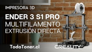 Ender 3 S1 PRO Creality  MULTIFILAMENTO  EXTRUSIÓN DIRECTA ⭐  Impresora 3D Creality  TodoToner ⚡ [upl. by Saitam]