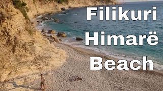 Filikuri  Himarë Albania Beach 2022  Himare Albania Beach  Himara Beach [upl. by Fleur942]