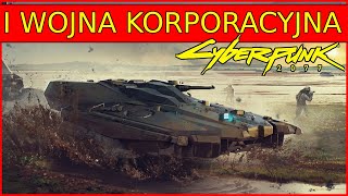 Pierwsza Wojna Korporacyjna Historia Cyberpunk 2077 [upl. by Mundford827]