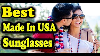 Best Made In USA Sunglasses [upl. by Lyrad148]