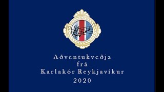 Karlakór Reykjavíkur  Aðfangadagur jóla 1912 [upl. by Romina]