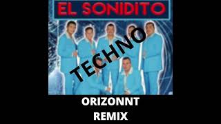 Hechizeros Band  El Sonidito Orizonnt Remix [upl. by Ynahpets980]