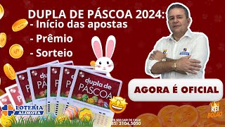 DUPLA SENA DE PÁSCOA 2024 PRÊMIO INÍCIO DAS APOSTAS E SORTEIO💰 [upl. by Grishilde]