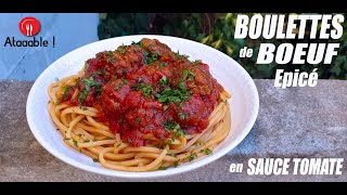 Boulette de Bœuf en Sauce Tomate  La meilleure recette est Ici [upl. by Adnale578]