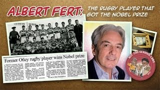 Albert Fert The Rugby Player Who Got the Nobel Prize [upl. by Luttrell]