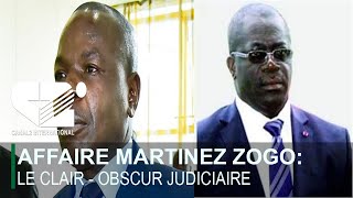 CANAL PRESSE du 03122023 quot AFFAIRE MARTINEZ ZOGO Le clair  obscur judiciaire quot [upl. by Irret]