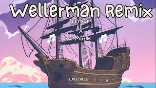 Wellerman sea shanty remix  Mr Muzee  iGerman [upl. by Hairahcaz]