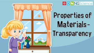 Properties of Materials – Transparency [upl. by Oiratnom847]