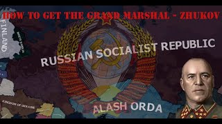 How to get the Grand Marshal  Zhukov [upl. by Madelyn749]