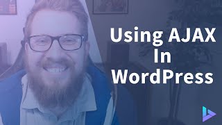 How To Use AJAX In WordPress [upl. by Artus]