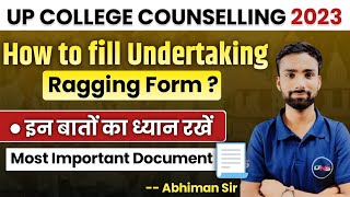 Up College Counselling 2023  Up College Counselling Documents AntiRagging Form kaise bhare  DNS [upl. by Mariya645]