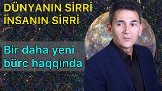 Bir daha YENİ BÜRC haqqında  Səbuhi Rəhimli [upl. by Angelique]