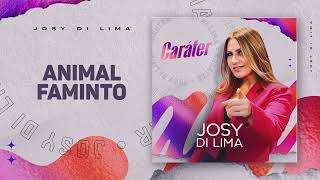 ANIMAL FAMINTO CD CARÁTER  JOSY DI LIMA [upl. by Einhapets]