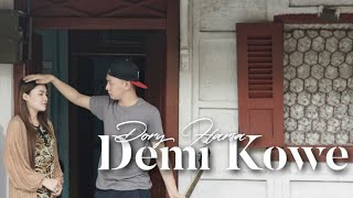 Dory Harsa  Demi Kowe  Dangdut Official Music Video [upl. by Renard174]