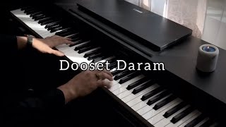 Fereydoun  Dooset Daram Piano Cover [upl. by Alana]