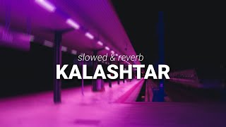 Kalashtar  slowed amp reverb [upl. by Asserrac]