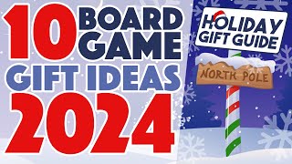 Board Game Holiday Gift Guide 2024 [upl. by Birk]