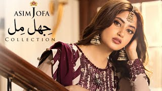 Jhilmil collection by Asim Jofa  Asim Jofa new Summer Festive Collection Styled by Sajal Aly [upl. by Kwarteng293]