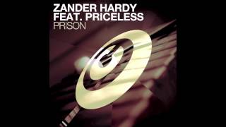 Zander Hardy feat Priceless  Prison [upl. by Yrrak95]