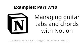 Making the most of Notion Examples Managing guitar tabs and chords with Notion [upl. by Mulderig166]