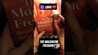 ♎❤ THE MAGDALENE FREQUENCY truelove libra libracollective psychiclovereading [upl. by Ocko]