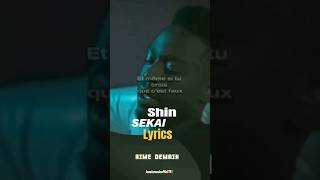 Shin SEKAI FT gradurquotAime moi demainquot lyrics chansonsby iconicmusicoffiel🇨🇮 shinsekai dadju [upl. by Shoemaker]