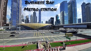 Business Bay Metro Station Dubai Walking Tour  المشي في محطة مترو الخليج التجاري دبي [upl. by Acinorahs]