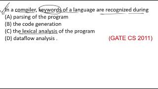 Compiler Design PYQ Gate CSE 2011 [upl. by Hyams]