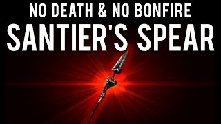 No Death amp No Bonfire  Santiers Spear Dark Souls 2 SotFS [upl. by Zampardi]