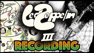 Behind the Recording of Led Zeppelin III [upl. by Oilegor]