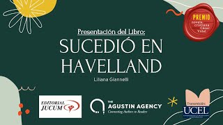 Editorial Jucum presenta quotSucedió en Havellandquot de Liliana Giannelli [upl. by Montague]