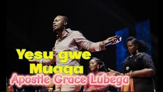 Yesu gwe Mugga ogwo obulamu  Apostle Grace Lubega [upl. by Haisi]