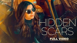 Hidden Scars Official Video Nimrat Khaira  Arjan Dhillon  Mxrci  Brown Studios [upl. by Anilet193]