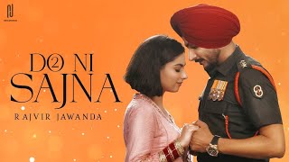 ❤️🥰Do Ni Sajna Rajvir Jawanda  shortvideosongviralvideo trending donisajnaRajvirjawanda [upl. by Herwig]