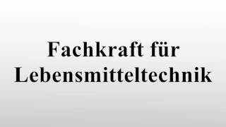 Fachkraft für Lebensmitteltechnik [upl. by Tyre]