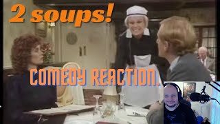 2 SOUPS  First time Reaction  COMEDY GOLD [upl. by Annaej]