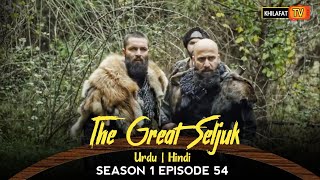 The Great Seljuk In Urdu Hindi  Season 1 Episode 54  Nizam e alam  Review [upl. by Pulchi]