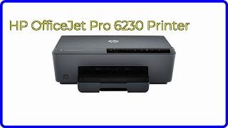 REVIEW 2024 HP OfficeJet Pro 6230 Printer ESSENTIAL details [upl. by Jablon22]