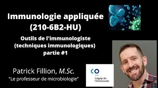 Outils de limmunologiste partie 1 Immunologie appliquée 2106B2HU [upl. by Aseral245]