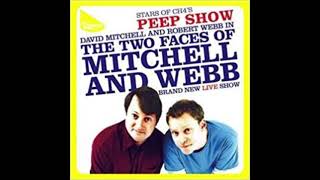 The Two Faces of Mitchell and Webb  Full Live Album [upl. by Renruojos]